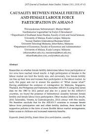 Country gained independence in 1957. Causality Between Female Fertility And Female Labour Force Participation In Asean 5 Jati Journal Of Southeast Asian Studies