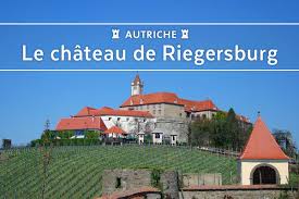 La région autrichienne styrie ➜ l'environnement innovant pour des entreprises et investisseurs internationaux. Toujours Etre Ailleurs Styrie Riegersburg Et Son Chateau