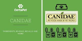 Canidae Dog Food Cat Food Ingredients Reviews Recalls