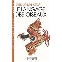 Baudoin burger langue ebook : Le Langage Des Oiseaux Poche Farid Ud Din Attar Garcin De Tassy Achat Livre Ou Ebook Fnac