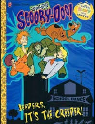 Scooby Doo Jeepers It S The Creeper Little Golden Book Little Golden Books Creepers Classic Childrens Books