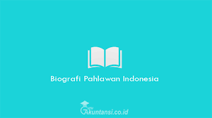 Check spelling or type a new query. Biografi Pahlawan Indonesia Beserta Pengertian Dan Penjelasan Lengkap