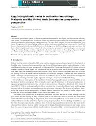 Create a free website or blog at wordpress.com. Pdf Regulating Islamic Banks In Authoritarian Settings Malaysia And The United Arab Emirates In Comparative Perspective Islamic Bank Regulation