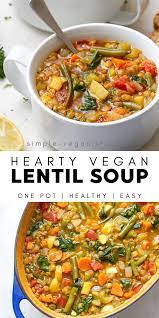 This Pin Was Discovered By Jennifer Witzke Discover And Save Your Own Pins On Pinterest In 2020 Vegan Lentil Soup Healthy Soup Recipes Easy Soup Recipes
