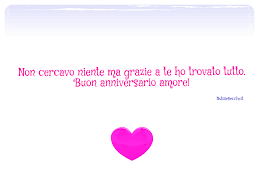 1 anno 2 mesi fras di anniversario : Auguri Per L Anniversario Di Fidanzamento Frasi Per Il Fidanzato Notiziesecche Frasi Aforismi E Citazioni