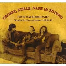 Listen to music from crosby, stills & nash. Four Way Harmonies Studio Live Outtakes 1968 69 By Crosby Stills Nash Young Cd With Avefenixrecords Ref 2300049630