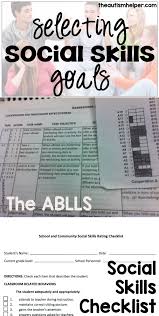 Choosing Social Skills Goals The Autism Helper Teaching Social Skills Social Thinking Social Skills