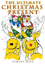 While walking in the woods they. The Ultimate Christmas Present English Edition Ebook Allen Eamonn Roy Winspear Amazon De Kindle Shop