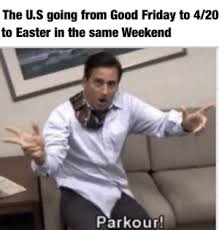 The weekend officially begins the minute you step out those doors. 25 Best Good Friday Memes Only Wednesday Memes When Memes And Memes