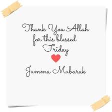 Check spelling or type a new query. 55 Beautiful Jumma Mubarak Wishes Quotes With Images