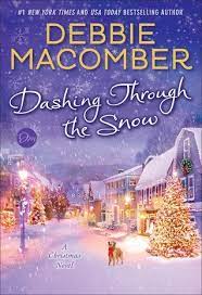 Dashing through the snow movie. Dashing Through The Snow By Debbie Macomber