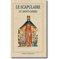 Vente De Livres Catholiques Le Scapulaire De Notre Dame Du Mont Carmel Ref L1106f Mont Carmel Livre Religieux Livre