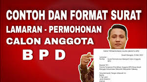 30 downloads 521 views 37kb size. Contoh Surat Permohonan Menjadi Anggota Bpd Desa Format Administrasi Desa Cute766