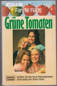 Copyright © 2021 flagg incorporated. Grune Tomaten Verfilmt Mit Kathy Bates Und Jessica Tandy Fannie Flagg Buch Gebraucht Kaufen A02cwuep01zza