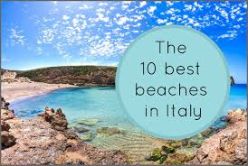 Surrounded by water on all sides, italy has a unique coastline with nooks and crannies that create quiet swimming coves and picturesque seascapes. The 10 Best Beaches In Italy Cdv Italy Cooking Vacations Blog