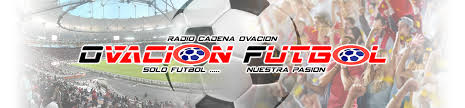 Escuchá radio ovación (lima) a través de radios.com.pe. Ovacion Futbol Sitio Oficial