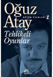 Azerbaycan ve türkiye'nin ilk oğuz atay sayfası📍 admin: Tehlikeli Oyunlar Amazon De Atay Oguz Fremdsprachige Bucher