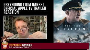 Choose from thousands of movies to buy or rent. Greyhound Tom Hanks Official Apple Tv Trailer The Popcorn Junkies Movie Trailer Reaction Review Youtube