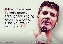 4 you been shopping lately because there selling lives around the corner, you should go get one! 25 Times Simon Cowell S Scathing Insults Made You Glad You Never Auditioned In Front Of Him