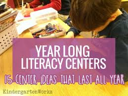 how to create smart literacy centers that last all year