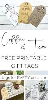 Check spelling or type a new query. Tea Coffee Gift Tag Free Printable Includes Thanks A Latte