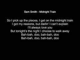 sam smith midnight train lyrics amazon train lyrics sam smith quotes sam smith lyrics