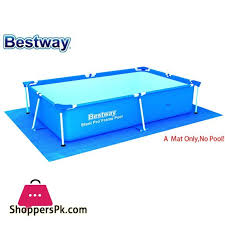 Bestway Pool Mat Bottom Cloth 58100 Price Rs 1000 Buy Now Https Www Shopperspk Com Product Bestway Pool Mat Bottom Clo Pool Mat Bestway Big Swimming Pools