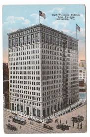 First Wisconsin National Bank Milwaukee Wisconsin Banks Building City Buildings Building