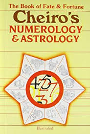Cheiros Book Of Palmistry Numerology And Astrology Amazon