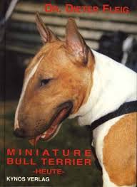 Check spelling or type a new query. Miniature Bull Terrier Heute Fleig Dieter Amazon De Bucher