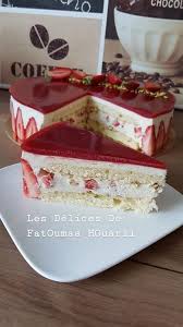 Entremets Gateaux Bavarois Les Delices De Fatoumaa Houariii Carnet De Recettes Recette Fraisier Gateaux Et Desserts Recette Dessert
