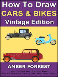 Fun coloring pages for kids is an educational game for preschoolers. Lesen Sie How To Draw Cars And Bikes Vintage Edition Von Amber Forrest Online Bucher
