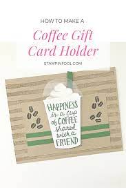 Love and coffee holiday card. How To Make A Coffee Themed Gift Card Holder For A Frappaccino Gift