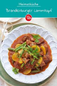 Brandenburger Lammtopf Rezept In 2020 Rezepte Lammeintopf Und Eintopf