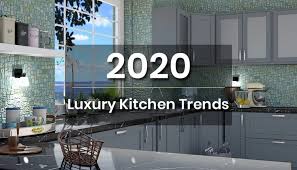 Ready to renovate that kitchen or bathroom? The Latest Kitchen Design Trends For 2020