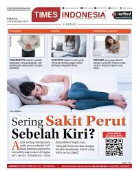 Sakit perut sebelah kiri merupakan jenis sakit perut yang biasanya muncul di area bawah tulang dada sebelah kiri hingga area dekat pangkal paha kiri. Sering Sakit Perut Sebelah Kiri Waspadai Penyakit Ini Times Indonesia