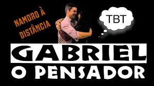 Tbt Namoro A Distancia Youtube