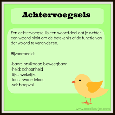 Achtervoegsel Http Maaikezijm Com Nederlands Grammatica En Spelling Taal Grammatica School Hacks