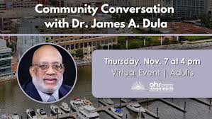 Community Conversation with Dr. James A. Dula