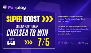 Fairplay Chelsea vs Tottenham Super Boost: Get 7/5 for Chelsea to win tonight