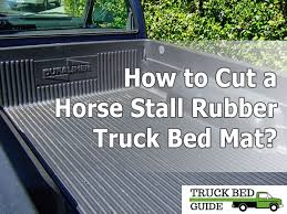 5 best diy bedliners in 2021 (do it yourself). How To Cut A Rubber Truck Bed Mat A Complete Guide