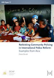Investigators were able to find links. Pdf Rethinking Community Policing In International Police Reform Examples From Asia Dcaf Ssr Paper 17 London Ubiquity Press Doi Https Doi Org 10 5334 Bcb