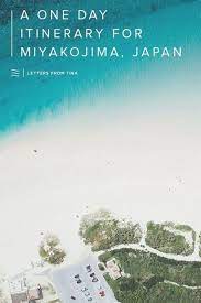 A Travel Guide For Miyakojima Okinawa Japan Guide Japan Miyakojima Okinawa Travel Miyakojima Japan Travel Guide Great Places To Travel