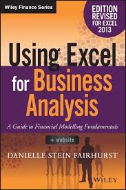 Using Excel For Business Analysis Ebook By Danielle Stein Fairhurst Rakuten Kobo In 2020 Financial Modeling Business Analysis Analysis