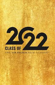 August 2022 Graduation Program by The Los Angeles Film School