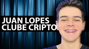 JUAN LOPES CLUBE CRIPTO