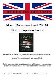 Depuis la banlieue où elle habite, rachel prend le train deux la fille du train est pour moi un roman de gare (woow jeu de mots encore, je suis en forme!) qui se lit vite mais dont on ne garde pas un souvenir. Mardi 26 Novembre 2019 A 20h30 Presentation Du Roman La Fille Du Train Dans Sa Version Originale Commune De Jardin Dans L Isere Pays De Vienne Condrieu
