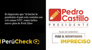 Es Impreciso Que Al Iniciar La Pandemia El Pais Solo Contaba Con 276 Camas Uci Como Indica Plan Peru Libre