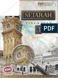 Tingkatan 3, tingkatan tiga, pentaksiran tingkatan 3, pt3, sejarah tingkatan 3, nota ringkas sejarah tingkatan 3, senarai tajuk bab sejarah tingkatan 3 sejarah tingkatan 3 bab 5 kemerdekaan negara 31 ogos 2017. Buku Teks Sejarah Tingkatan 3 Kssm 2019 Pdf