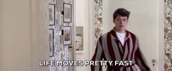 Fast, ferris bueller, life, line, look, moves, movie quote, pretty, sequence, stop. Ferris Bueller Life Moves Pretty Fast Quote Quotes About Life